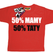 50% mamy 50% taty koszulka dla dziecka - czerwona