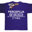 Percepcja mojej mentalności śmieszna koszulka dziecięca - fioletowa