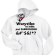 Wszystko co lubię jest zabronione bluza dziecięca z nadrukiem - biała