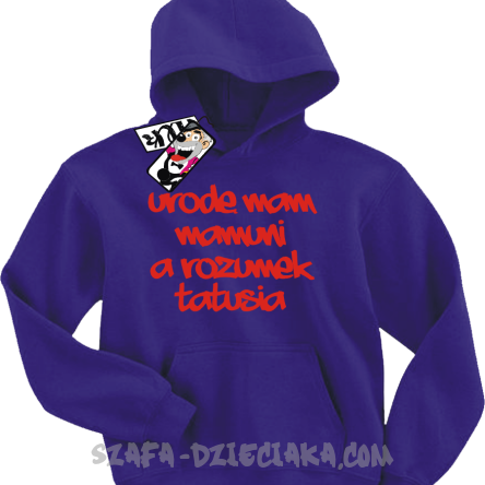 Urodę mam mamuni a rozumek tatusia oryginalna bluza dziecięca - fioletowy
