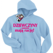 Dziewczyny zawsze mają rację - bluza dziecięca z kapturem - błękitny