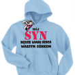 Mój syn będzie łamał serca waszym córkom bluza dziecięca z nadrukiem - błękitny