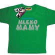 Powered by mleko mamy zabawny dziecięcy tshirt - zielony