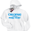 Chłopaki zawsze mają rację - odlotowa bluza dziecięca - biały