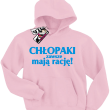 Chłopaki zawsze mają rację - odlotowa bluza dziecięca - różowy