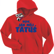 Będę jak mój tatuś świetna bluza dziecięca - czerwony
