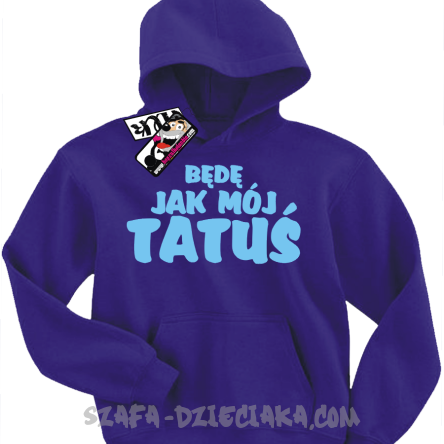 Będę jak mój tatuś świetna bluza dziecięca - fioletowy