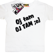 Oj tam oj tam  zabawny tshirt dla dziecka - white