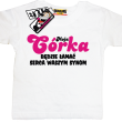 Moja córka będzie łamać serca waszym synom koszulka dziecięca z nadrukiem - biały