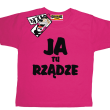 Ja tu rządze oryginalna dziecięca koszulka - pink