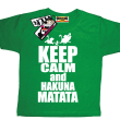 Keep calm and hakuna matata świetny tshirt dla dziecka - green