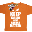 Keep calm and hakuna matata świetny tshirt dla dziecka  - orange