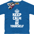 Keep calm and be yourself tshirt idealny dla dziecka - royal blue