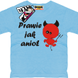 Prawie jak anioł śmieszny tshirt - błękitny