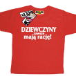 Dziewczyny zawsze mają rację - koszulka dziecięca - czerwony