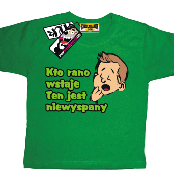 Kto rano wstaje... - odlotowa dziecięca koszulka, kod: SZDZ00196K