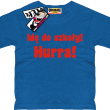 Idę do szkoły hurra! nietypowa koszulka dziecięca - royal blue