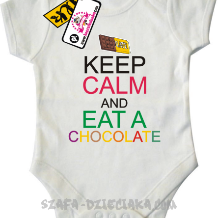 Keep Calm and Eat a Chocolate - body dziecięce - biały
