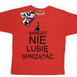 Bardzo nie lubię sprzątać zabawna koszulka dziecięca - czerwony