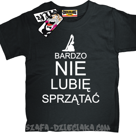 Bardzo nie lubię sprzątać zabawna koszulka dziecięca - czarny