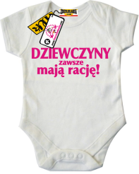 Dziewczyny zawsze mają rację - body dziecięce